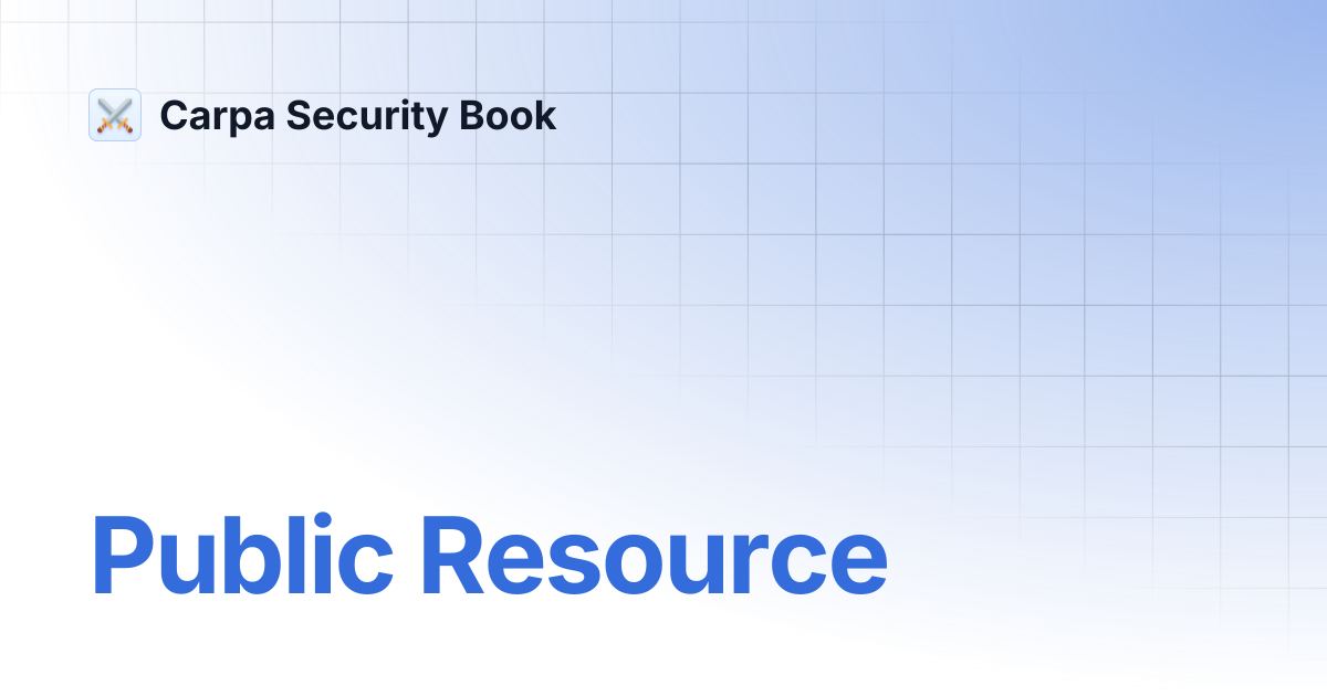 Public Resource | Carpa Security Book